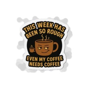 Humorous Coffee Theme Decals - Image 4
