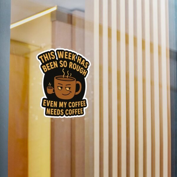 Humorous Coffee Theme Vinyl Decals