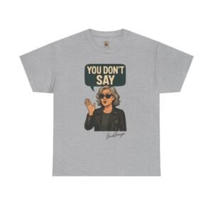 Sarcastic Funny Slogan Adult Tee - Image 17