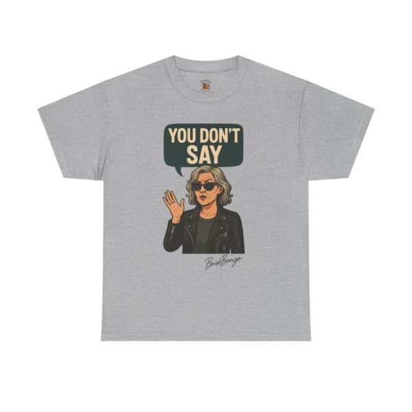 Sarcastic Funny Slogan Adult Tee