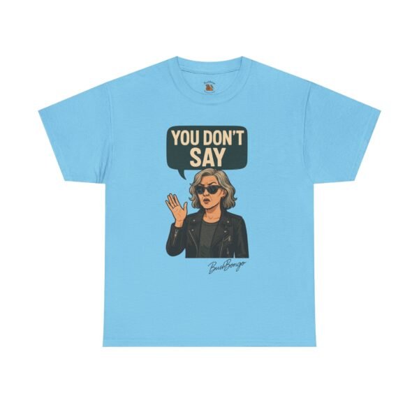 Sarcastic Funny Slogan Adult Tee