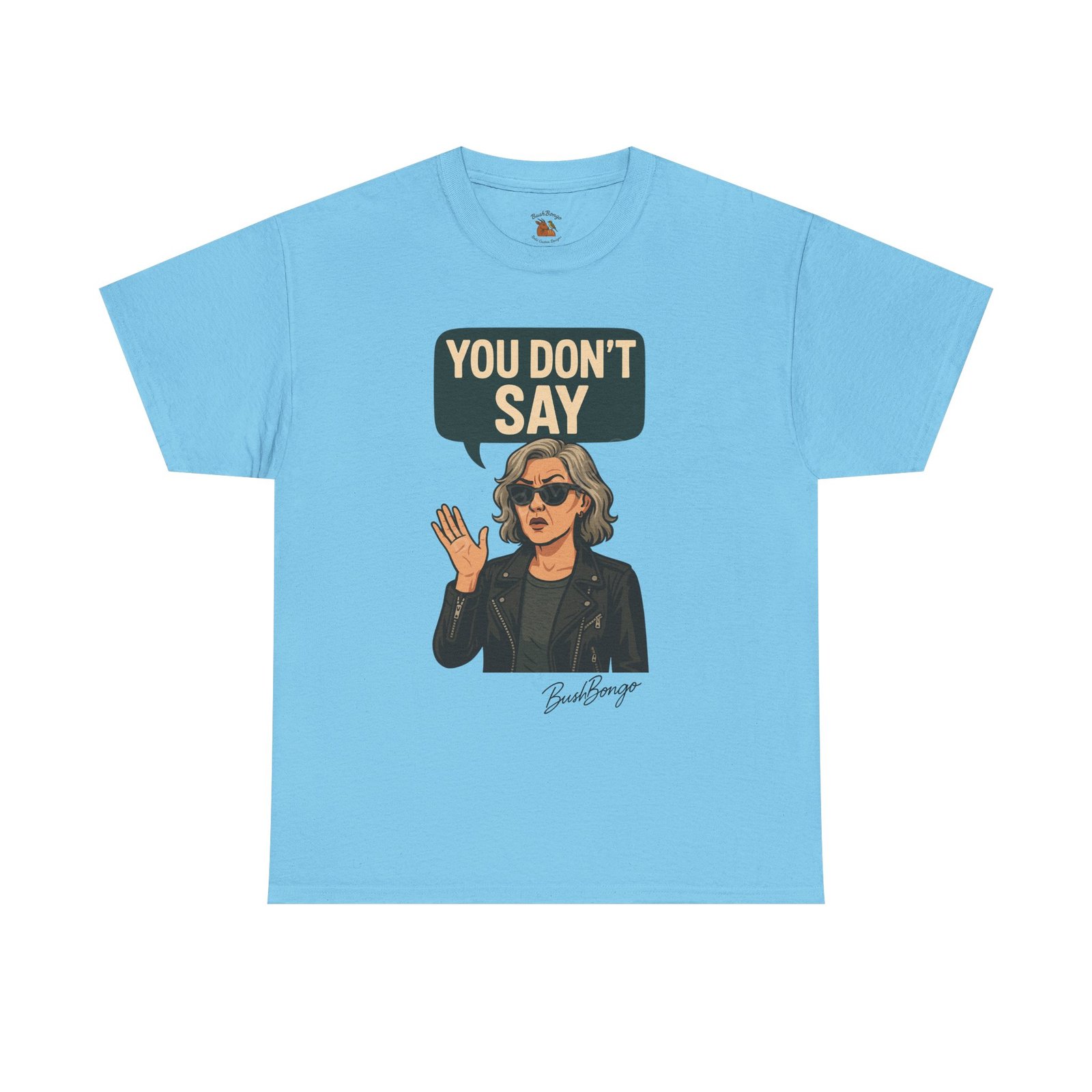 Sarcastic Funny Slogan Adult Tee - Image 29