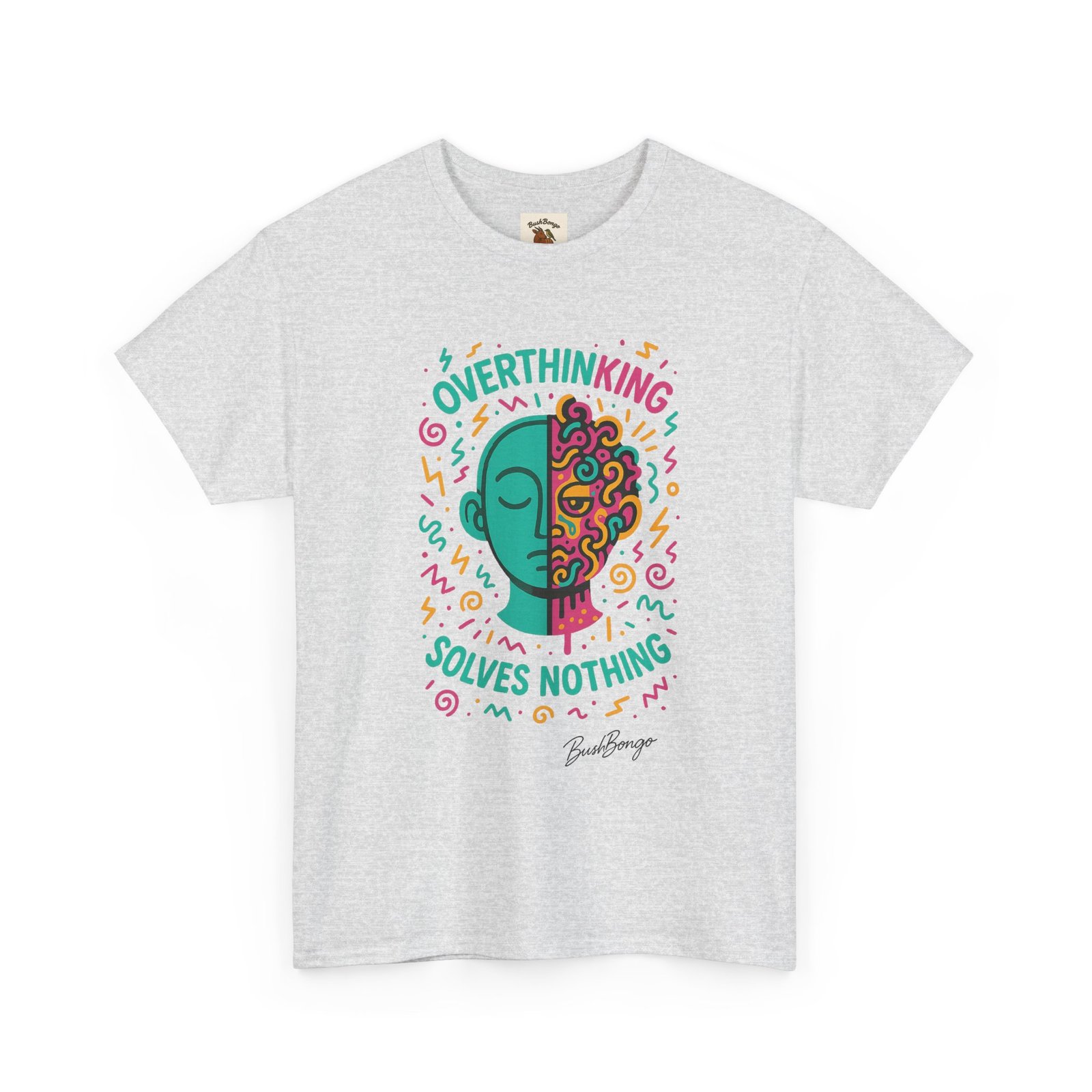 Overthinking Inspirational Quote Adult Tee - Image 7