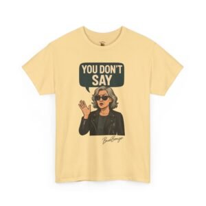 Sarcastic Funny Slogan Adult Tee - Image 15