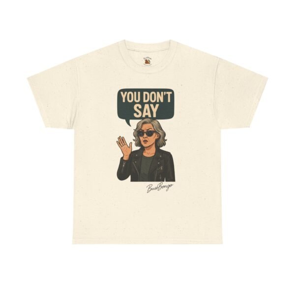 Sarcastic Funny Slogan Adult Tee