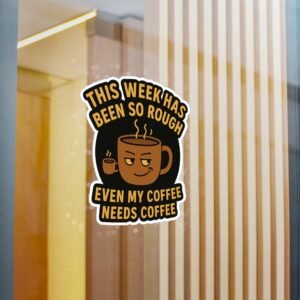 Humorous Coffee Theme Vinyl Decals - Image 14