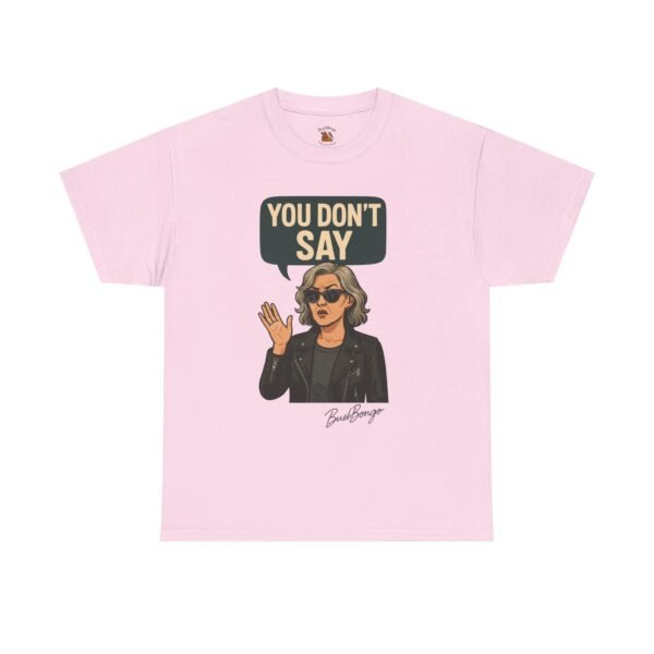 Sarcastic Funny Slogan Adult Tee