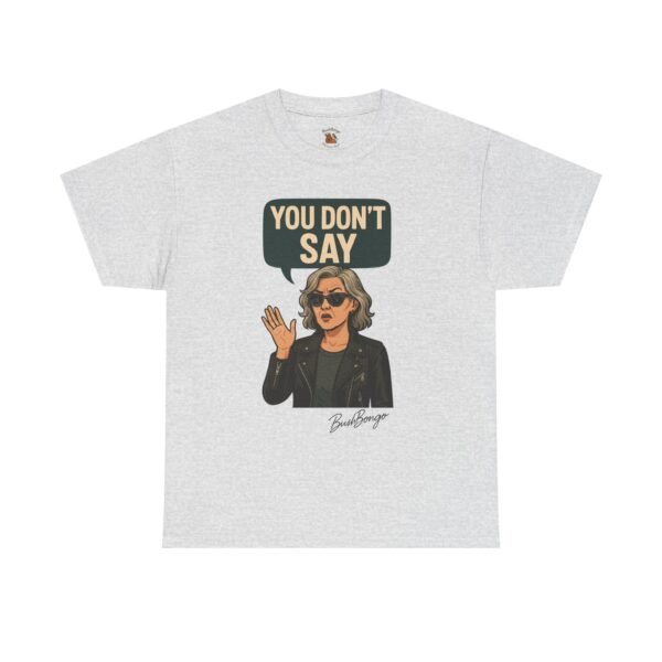 Sarcastic Funny Slogan Adult Tee