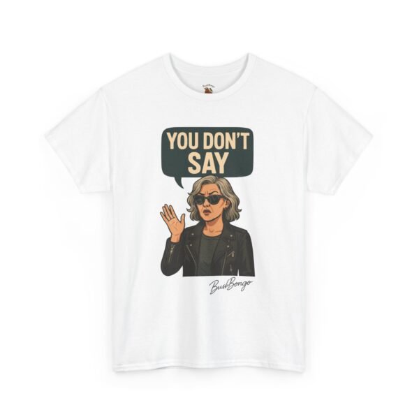 Sarcastic Funny Slogan Adult Tee